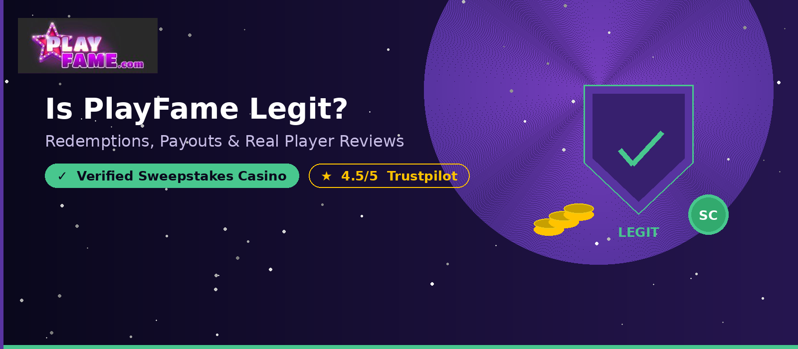 PlayFame sweepstakes casino legitimacy guide showing verified casino badge and Trustpilot rating